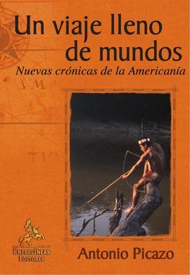 UN VIAJE LLENO DE MUNDOS