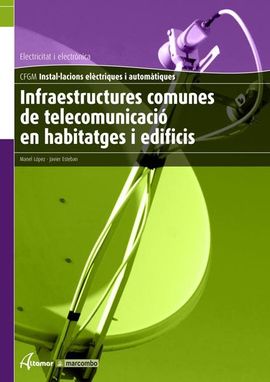 INFRAESTRUCT. COMUNES DE TELEC. EN HABITATGES I EDIFICIS