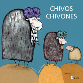 CHIVOS CHIVONES (BATA)