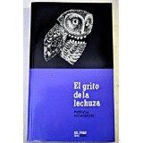 EL GRITO DE LA LECHUZA