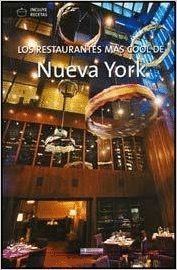LOS RESTAURANTES M�S COOL DE NUEVA YORK