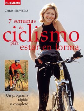 7 SEMANAS DE CICLISMO PARA MANTENERSE EN FORMA