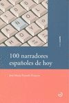100 NARRADORES ESPAOLES DE HOY