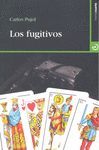 LOS FUGITIVOS