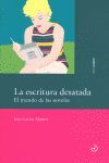 LA ESCRITURA DESATADA