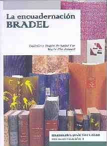 LA ENCUADERNACIN BRADEL