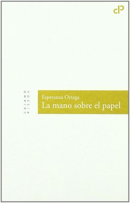 LA MANO SOBRE EL PAPEL