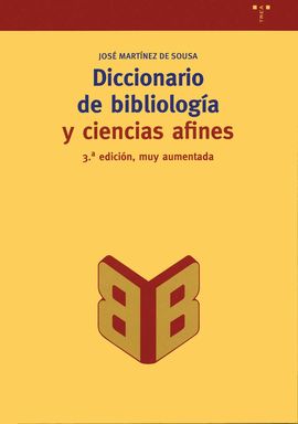 DICCIONARIO DE BIBLIOLOGA Y CIENCIAS AFINES