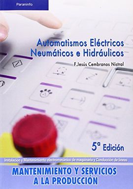 AUTOMATISMOS ELCTRICOS, NEUMTICOS E HIDRULICOS