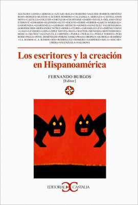 LOS ESCRITORES Y LA CREACIN EN HISPANOAMRICA