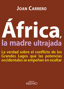 FRICA, LA MADRE ULTRAJADA