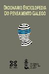 DICIONARIO ENCICLOPEDIA DO PENSAMENTO GALEGO