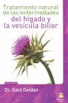 TRATAMIENTO NATURAL DE LAS ENFERMEDADES DEL HGADO Y LA VESCULA BILIAR