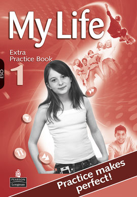 MY LIFE 1 EXTRA PRACTICE BOOK