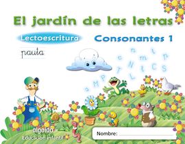 EL JARDN DE LAS LETRAS. CONSONANTES 1.