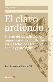 EL CLAVO ARDIENDO