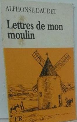 LETTRES DE MON MOULIN