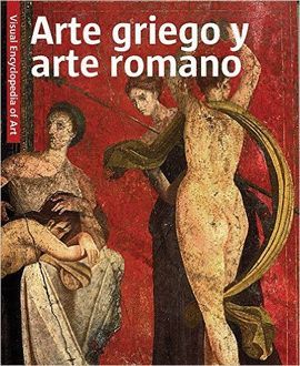 ARTE GRIEGO Y ARTE ROMANO