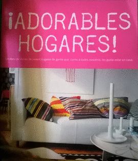 ADORABLES HOGARES!