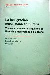 LA INMIGRACION MUSULMANA EN EUROPA
