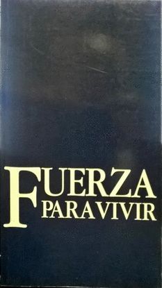 FUERZA PARA VIVIR