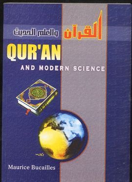 QURA'N AND MODERN SCIENCE