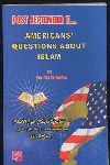 POST SEPTEMBER 11... AMERICANS QUESTIONS ABOUT ISLAM