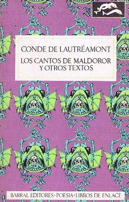 LOS CANTOS DE MALDOROR Y OTROS TEXTOS