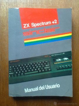 ZX SPECTRUM +2 - MANUAL DE USUARIO