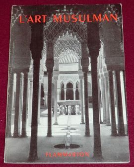 L'ART MUSULMAN