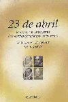 23 DE ABRIL: DOS NOVELAS EJEMPLARES Y UN ENTREMES