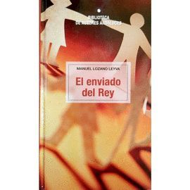 EL ENVIADO DEL REY