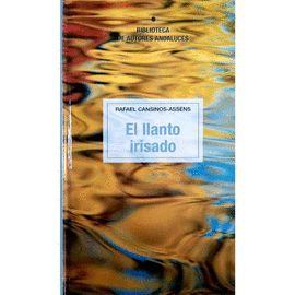 EL LLANTO IRISADO