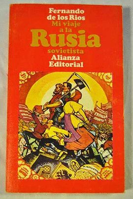 MI VIAJE A LA RUSIA SOVITICA