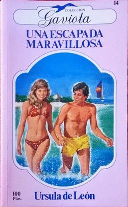 UNA ESCAPADA MARAVILLOS