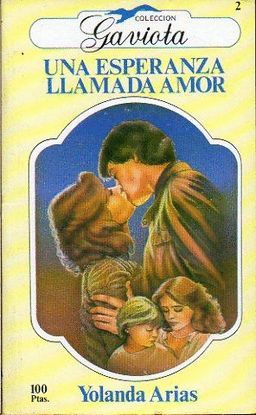 UNA ESPERANZA LLAMADA AMOR