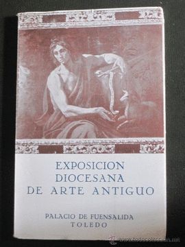 CATALOGO DE LA EXPOSICION DIOCESANA DE ARTE ANTIGUO