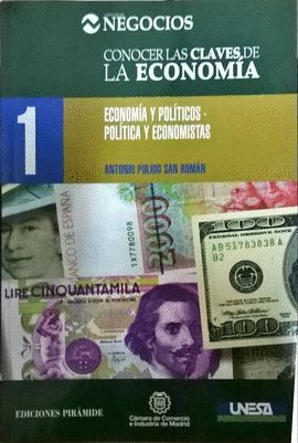 ECONOMA Y POLTICOS - POLTICA Y ECONOMISTAS