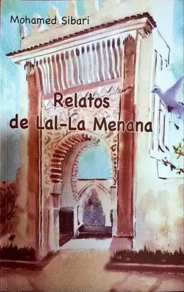 RELATOS DE LAL-LA  MENANA