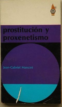 PROSTITUCION Y PROXENETISMO