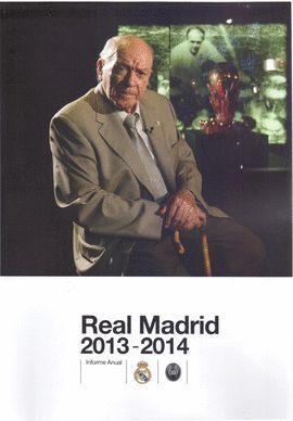 REAL MADRID - INFORME ANUAL 2013-2014