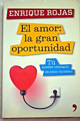 EL AMOR: LA GRAN OPORTUNIDAD