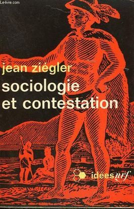 SOCIOLOGIE ET CONTESTATION