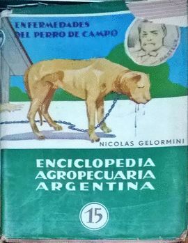 ENFERMEDADES DEL PERRO DE CAMPO.