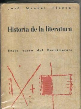 HISTORIA DE LA LITERATURA. 6 CURSO DEL BACHILLERATO