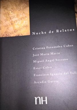 NOCHE DE RELATOS (NH HOTELES N 16)