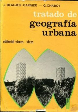 TRATADO DE GEOGRAFIA URBANA.