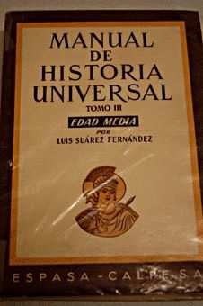 MANUAL DE HISTORIA UNIVERSAL TOMO III - EDAD MEDIA