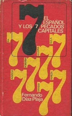EL ESPA�OL Y LOS 7 PECADOS CAPITALES