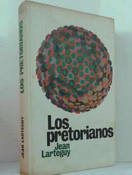 LOS PRETORIANOS